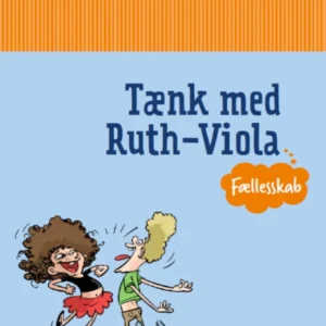 Tænk med Ruth-Viola, Fællesskab