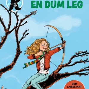 Læs med K for Klara (6)  -  En dum leg