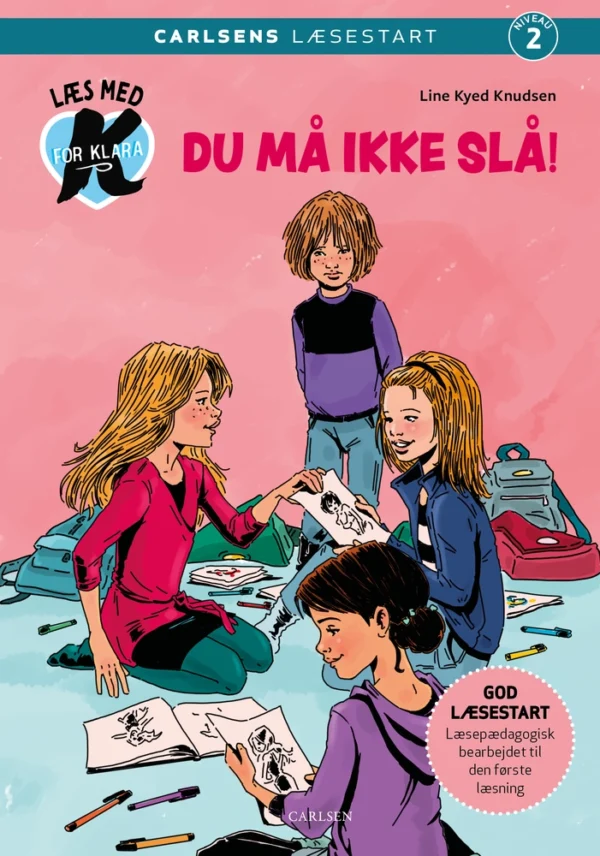 Læs med K for Klara (5)  -  Du må ikke slå