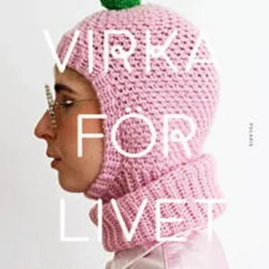 Virka för livet