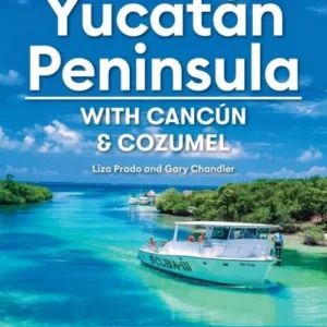 Yucatan Peninsula: With Cancun, Cozumel & Tulum, Moon