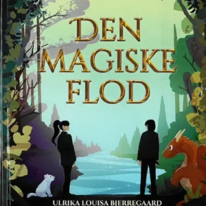 Den magiske flod