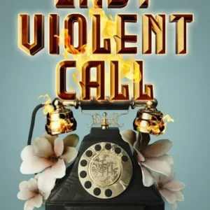 Last Violent Call