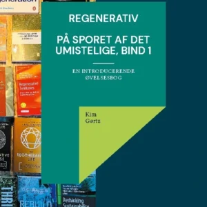 Regenerativ. På sporet af det umistelige, bind 1