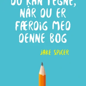 Du kan tegne, når du er færdig med denne bog