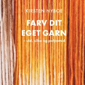 Farv dit eget garn