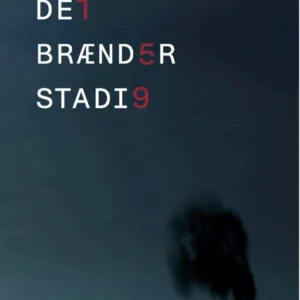 Det Brænder Stadig