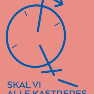 Skal vi alle kastreres