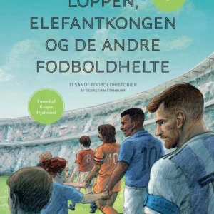 Loppen, Elefantkongen og de andre fodboldhelte