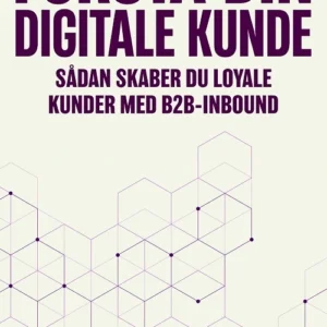Forstå din digitale kunde