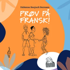 Prøv på fransk
