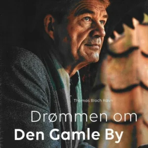 Drømmen om Den Gamle By