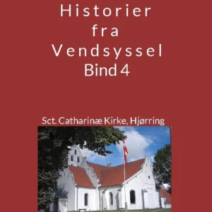 Historier fra Vendsyssel - bind 4
