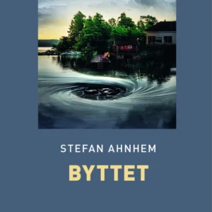 Byttet (Storskrift)