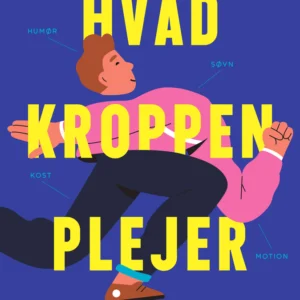 Hvad kroppen plejer