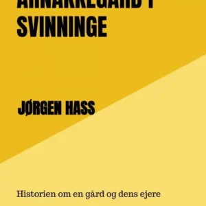 Arnakkegård i Svinninge