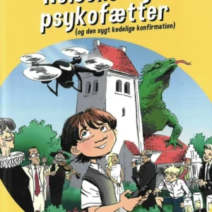 Nelsons seje psykofætter (og den sygt kedelige konfirmation)