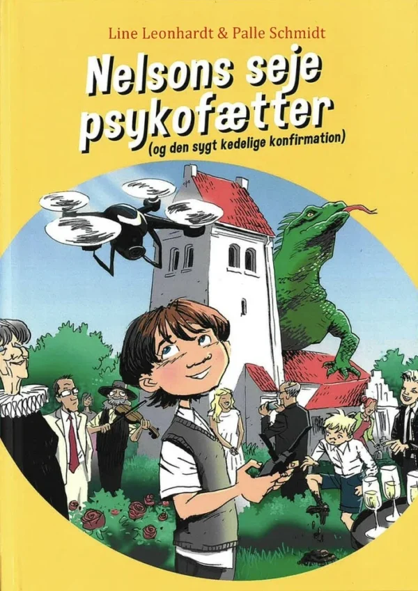 Nelsons seje psykofætter (og den sygt kedelige konfirmation)