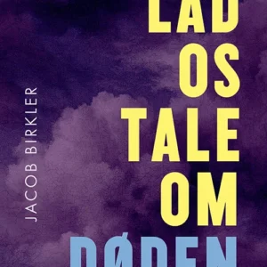 Lad os tale om døden