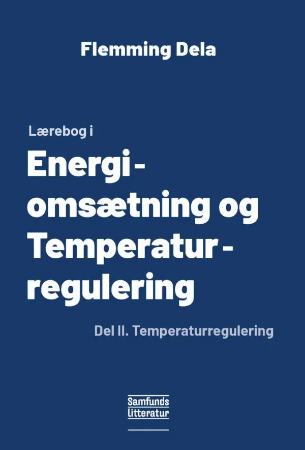 Lærebog i Energiomsætning og Temperaturregulering