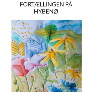 Fortællingen på Hybenø