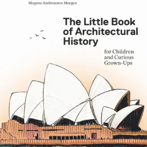 The Little Book of Architectural History