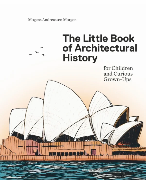 The Little Book of Architectural History