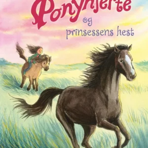 Ponyhjerte og prinsessens hest