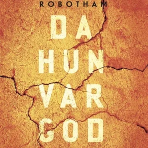 Da hun var god