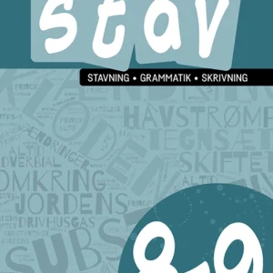 STAV 8-9 - Stavning, grammatik, skrivning 8.-9. klasse
