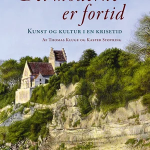 Det moderne er fortid