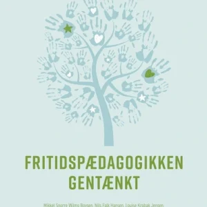 Fritidspædagogikken gentænkt