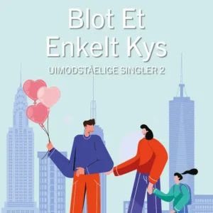 Blot et enkelt kys