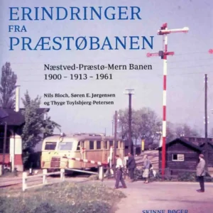 Erindringer fra Præstøbanen