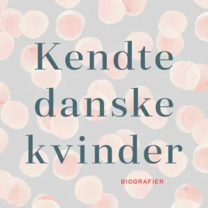 Kendte danske kvinder