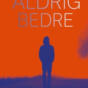 Aldrig bedre, BB