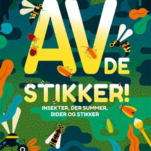 AV! De stikker