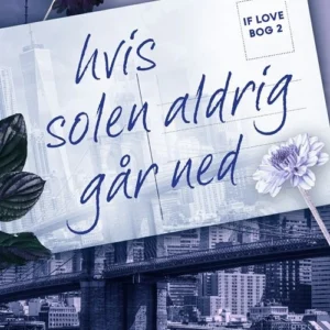 If love 2  -  Hvis solen aldrig går ned