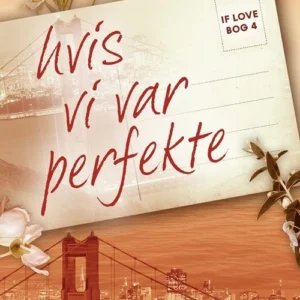 If love 4  -  Hvis vi var perfekte
