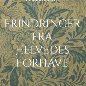 Erindringer fra Helvedes Forhave