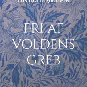 Fri af voldens greb