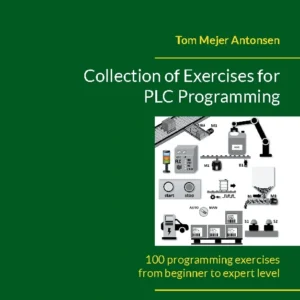 Collection of Exercises for PLC Programming