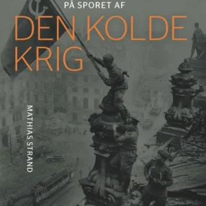 På sporet af den kolde krig