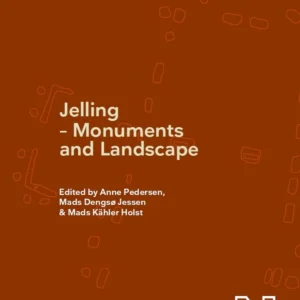 Jelling - Monuments and landscape I-II