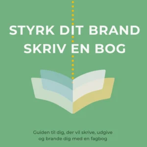 Styrk dit brand  -  Skriv en bog