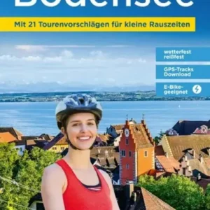 ADFC Regionalkarte: Bodensee: Mit 21 Tourenvorschlägen für kleine Rauszeiten