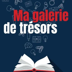 Ma galerie de trésors