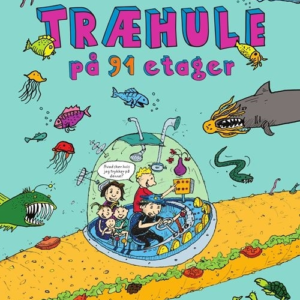 En ikke-børnesikret træhule på 91 etager
