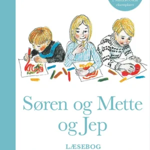Søren og Mette og Jep (Læsebog 2, 0.-1. klasse)