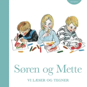 Søren og Mette: Vi læser og tegner (Opgavebog 2, 0-1. klasse)